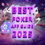 Best Poker App Guide 2025